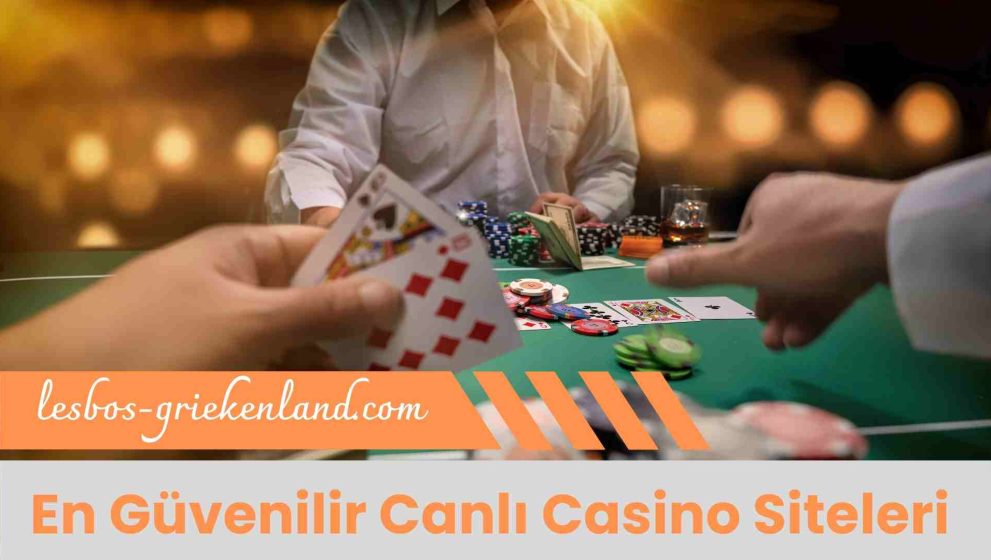En Güvenilir Canlı Casino Siteleri Eşsiz Kazanç Seviyesine Ulaştırır